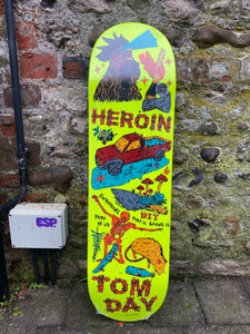 Heroin Tom Day 8.6” Life Skateboard Deck